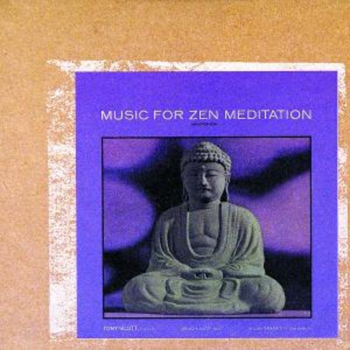 Tony Scott – Music For Zen Meditation And Other Joys