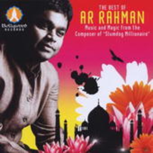 A.R. Rahman – The Best Of