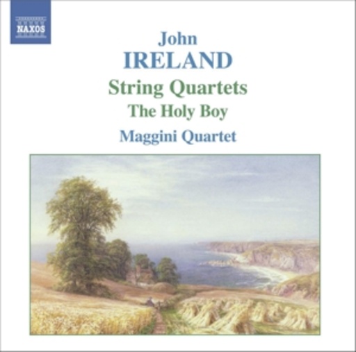 Maggini Quartet – String Quartets/The Holy Boy