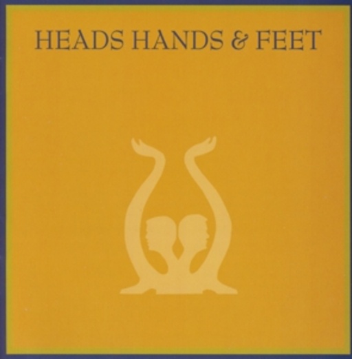 Heads Hands & Feet – Heads Hands & Feet