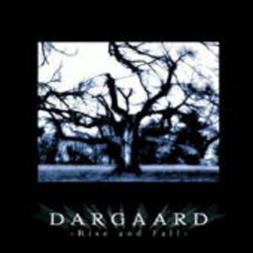 Dargaard – Rise And Fall