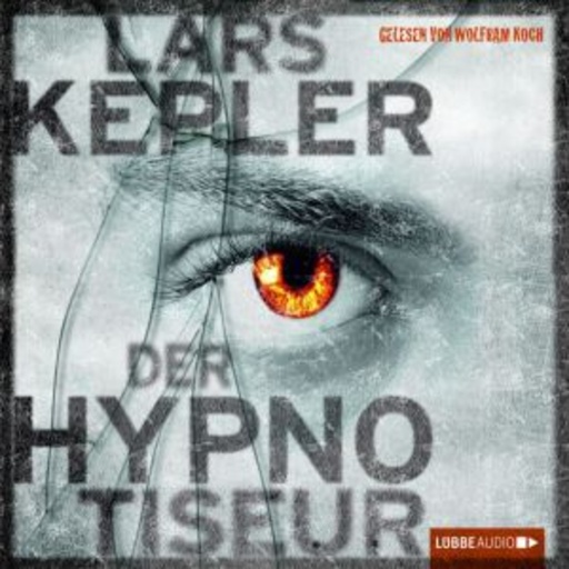 Lars Kepler – Der Hypnotiseur