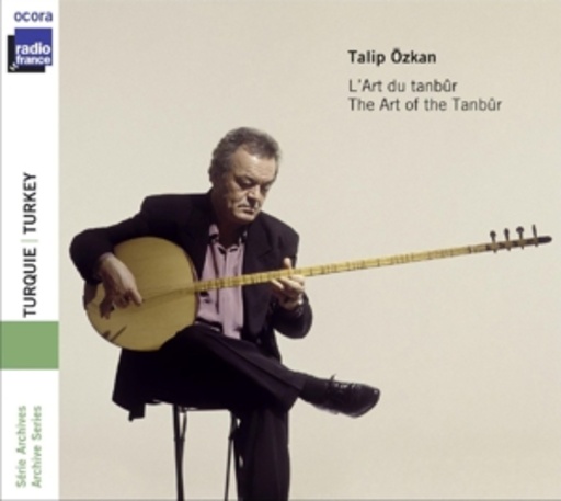 Talip Özkan – L' Art Du Tanbûr