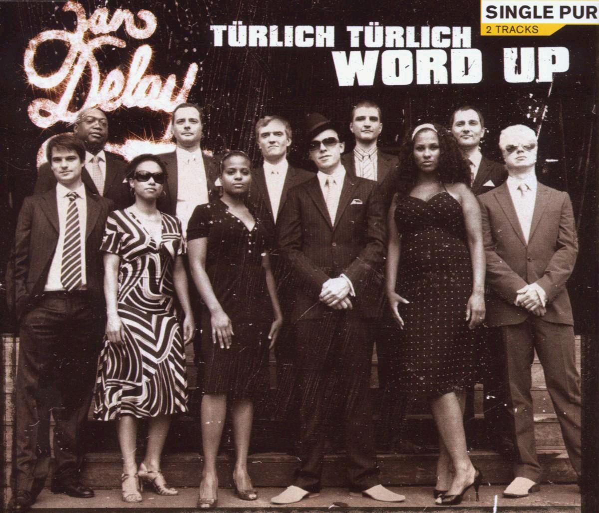 Jan Delay – Türlich, Türlich