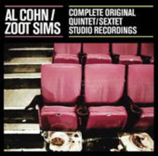 Al Cohn & Zoot Sims – Complete Original Quintet & Sextet Studio Recordings