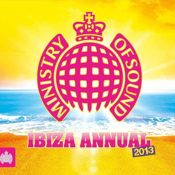 Diverse – Ministry Of Sound - Ibiza Annual 2013