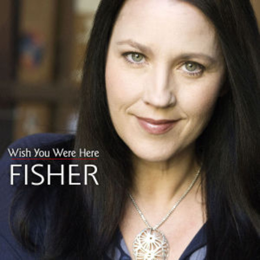 Fisher – Wish You Were Here