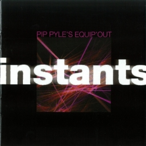 Pip's Pyle Equip' Out – Instants