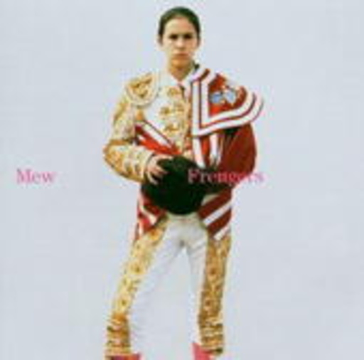 Mew – Frengers