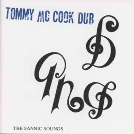 Tommy McCook – The Sannic Sounds Of Tommy McCook