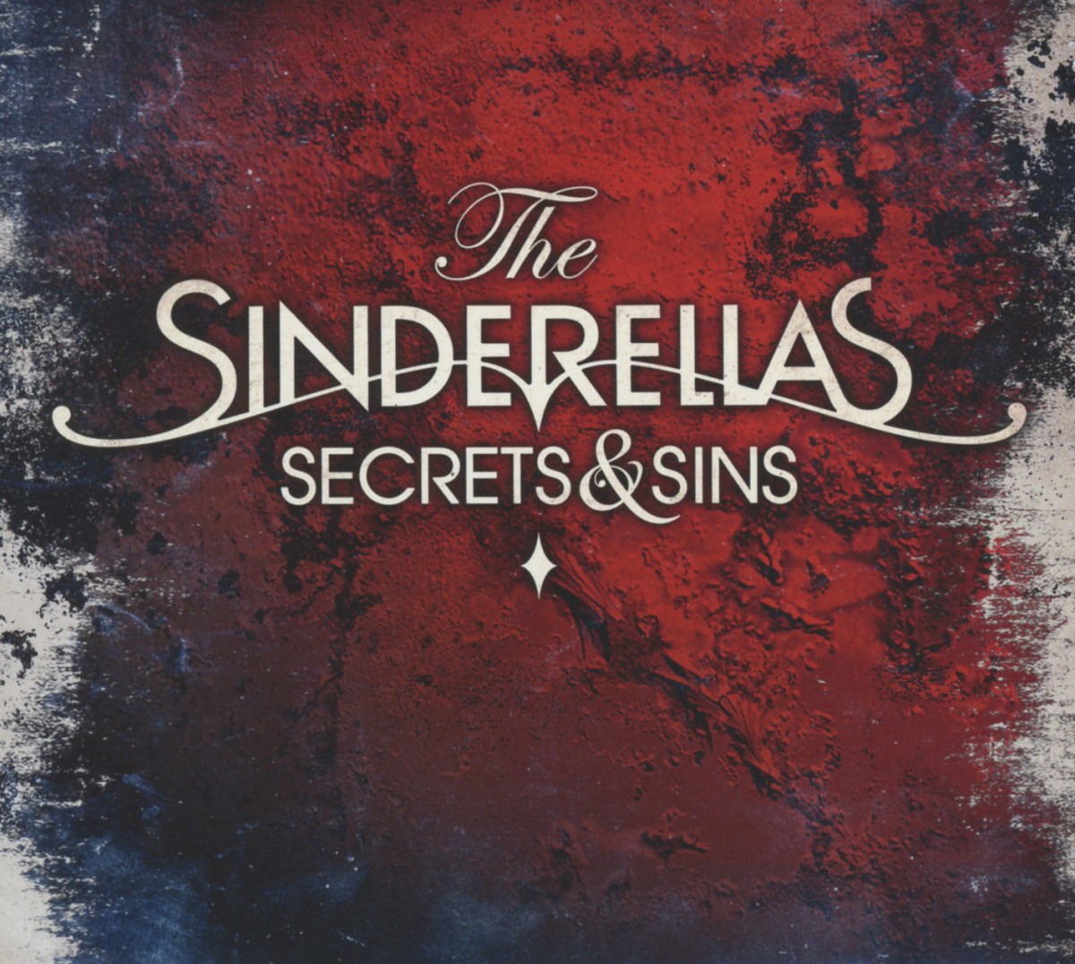 The Sinderellas – Secrets & Sins