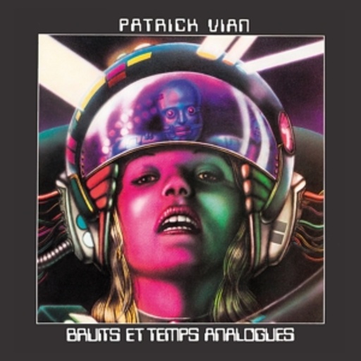 Patrick Vian – Bruits Et Temps Analogues