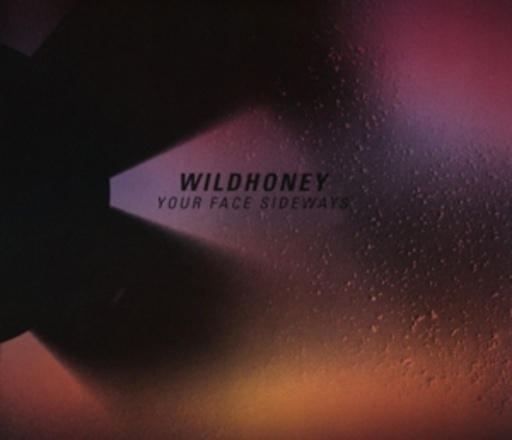 Wildhoney – Your Face Sideways