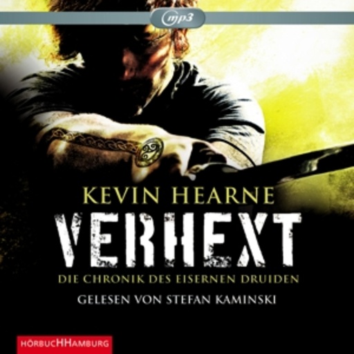 Stefan Kaminski – Verhext - Chronik der Eisernen Druiden 2