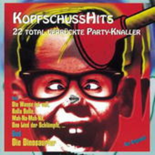 Diverse – Kopfschuss Hits Vol. 1