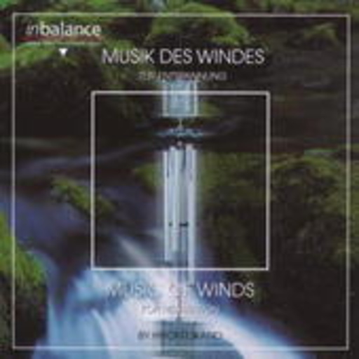 Hiroki Okano – Musik des Windes - Zur Entspannung (In Balance-Serie)
