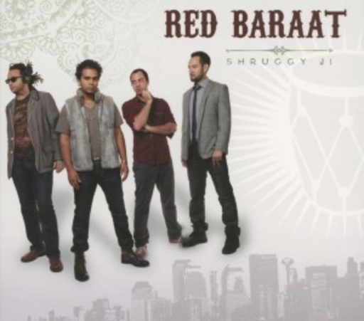 Red Baraat – Shruggy Ji