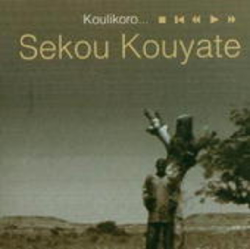 Koulikoro – Sekou Kouyate