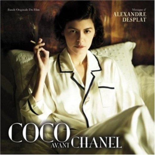 Alexandre Desplat – Coco Chanel - Der Beginn einer Leidenschaft