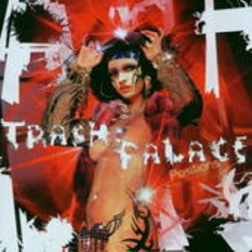Trash Palace – Positions