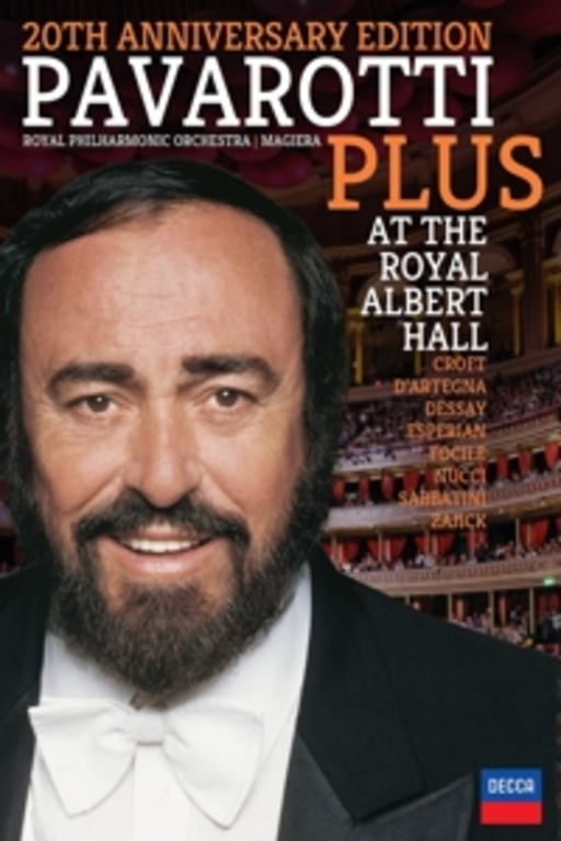 Luciano Pavarotti – Pavarotti Plus - At The Royal Albert Hall