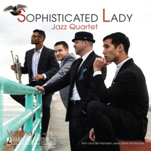 Sophisticated Lady Jazz Quartet – Sophisticated Lady Jazz Quartet - Vol. 1