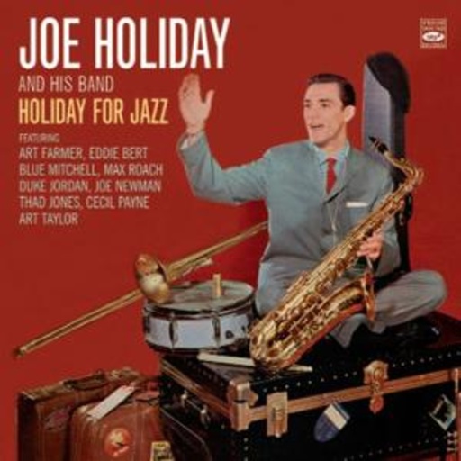 Joe Holiday And His Band – Holiday For Jazz