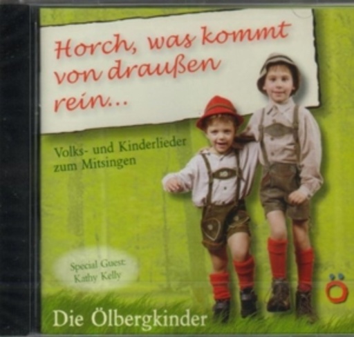 Die Ölbergkinder – Horch, was kommt von draußen rein...