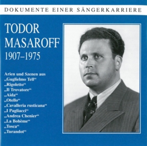 Todor Masaroff – Dokumente einer Sängerkarriere