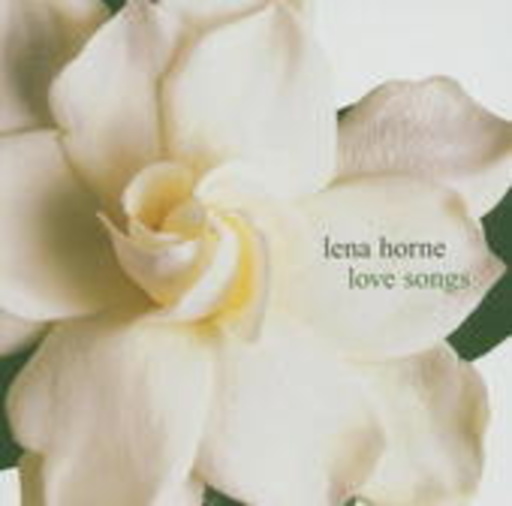 Lena Horne – Love Songs