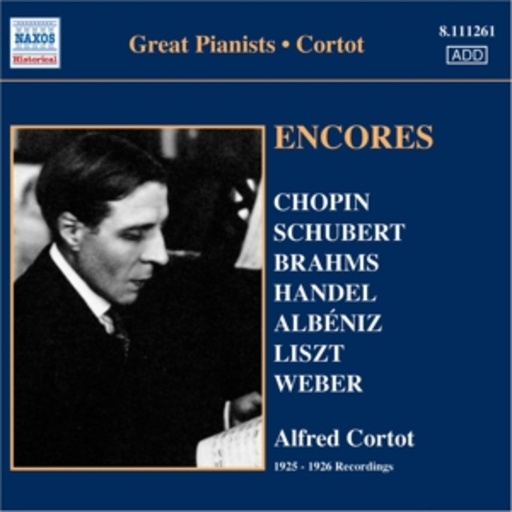 Alfred Cortot – Encores: 1925-1926 Recordings