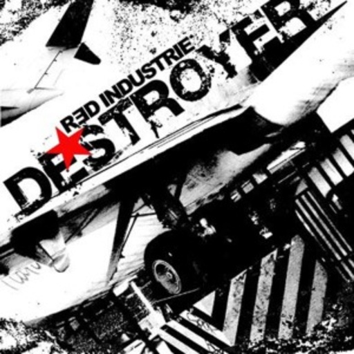 Red Industrie – Destroyer