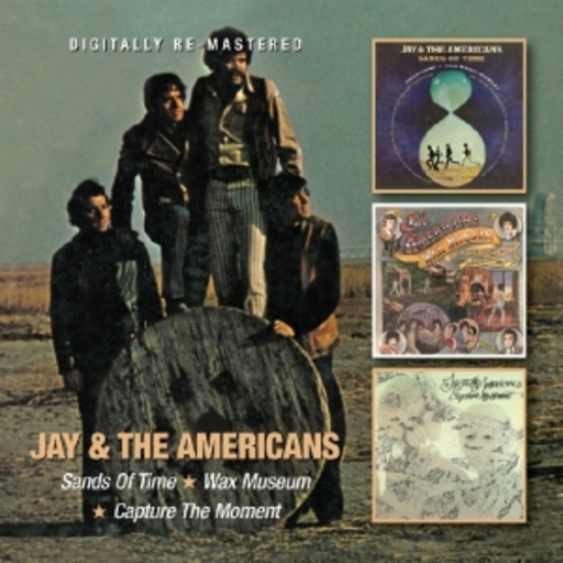 Jay & The Americans – Sands Of Time/Wax Museum/Capture The Moment