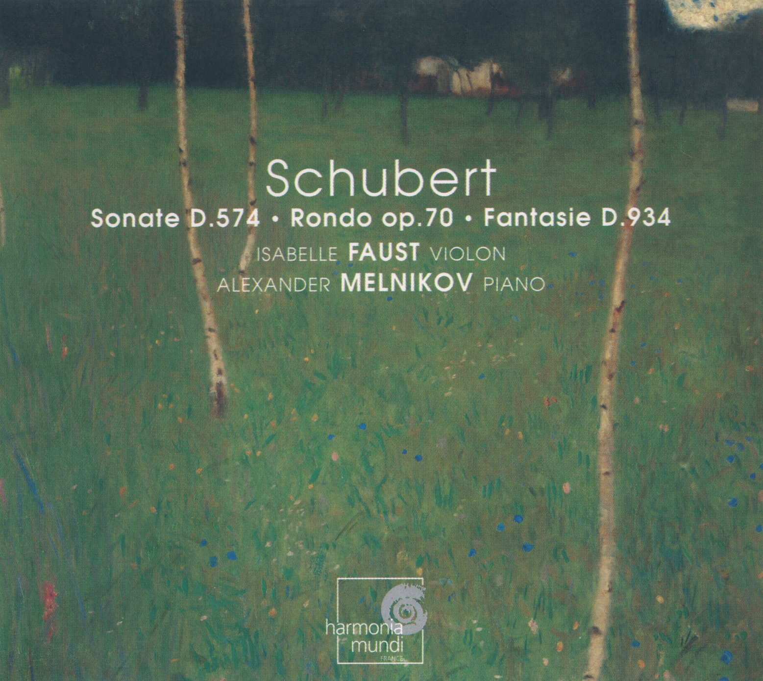 Isabelle Faust/Alexander Melnikov – Duos für Violine und Klavier