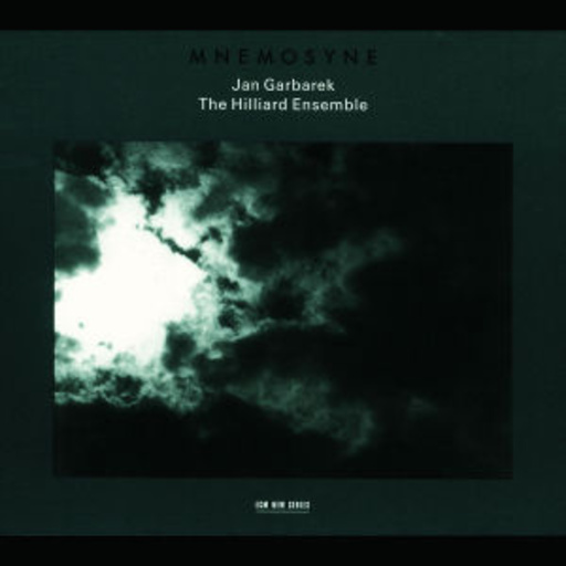 Jan Garbarek/The Hilliard Ensemble – Mnemosyne