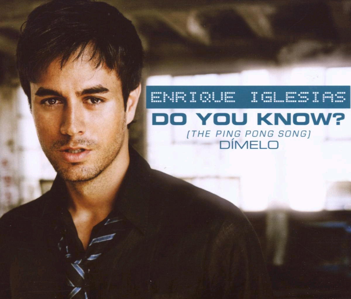 Enrique Iglesias – Do You Know? (The Ping Pong Song)