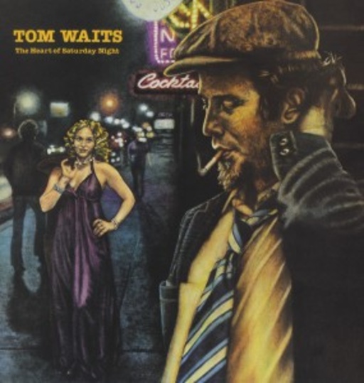 Tom Waits – The Heart Of Saturday Night