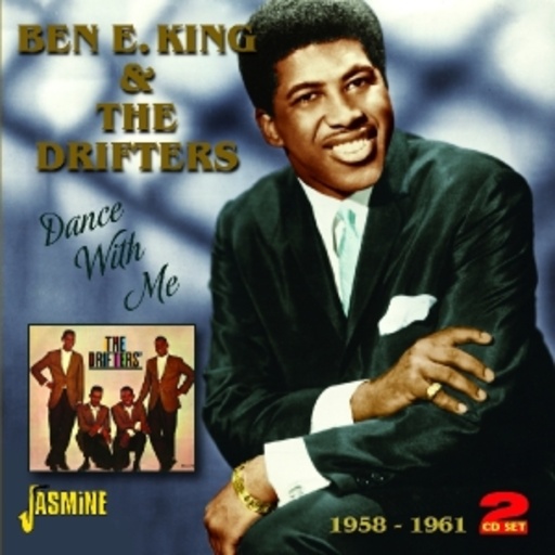 Ben E. King & The Drifters – Dance With Me