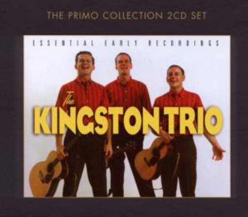 The Kingston Trio – Essential Early Recordings