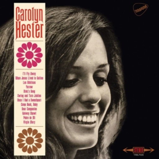Carolyn Hester – Carolyn Hester