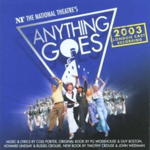 Diverse – Anything Goes (2003 London Cast - Royal National Theatre)