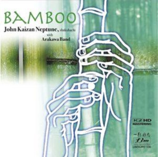 John Kaizan Neptune – Bammboo (XRCD)