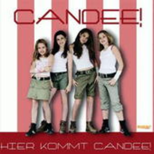 Candee! – Hier kommt Candee!"