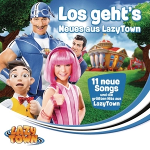 Los geht’s – Neues aus Lazy Town