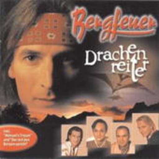Bergfeuer – Drachenreiter