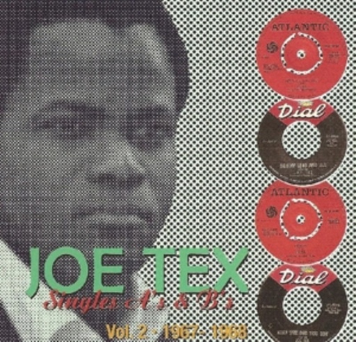 Joe Tex – Singles A's & B's Vol.2 (1967-1968)