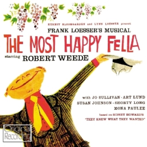 The Most Happy Fella – Original Broadway Cast
