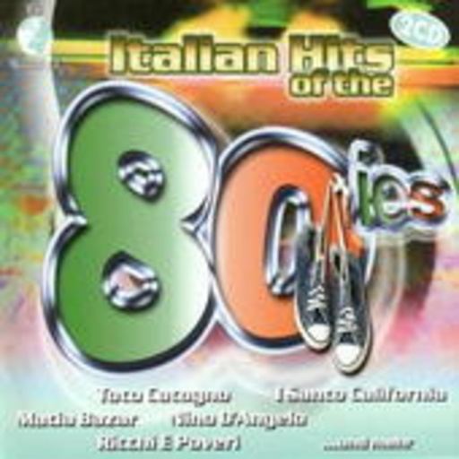 Diverse – The World Of Italian Hits Of The 80ies