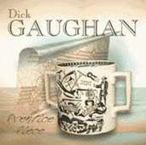 Dick Gaughan – Prentice Piece - The First Three Decades