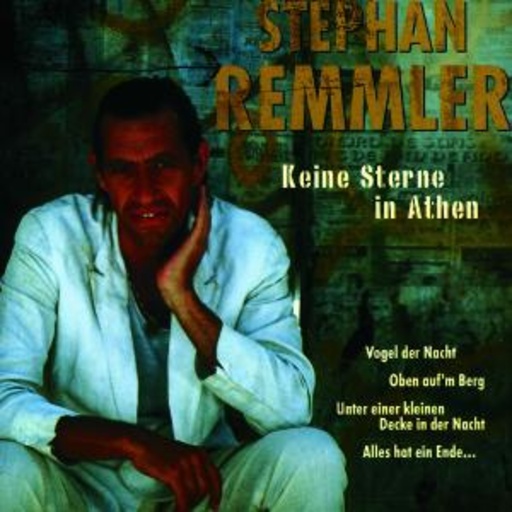 Stephan Remmler – Keine Sterne In Athen